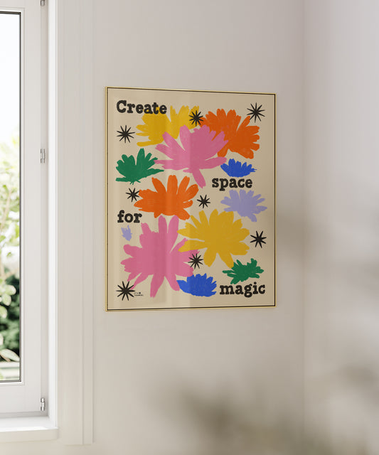 Create Space For Magic Print