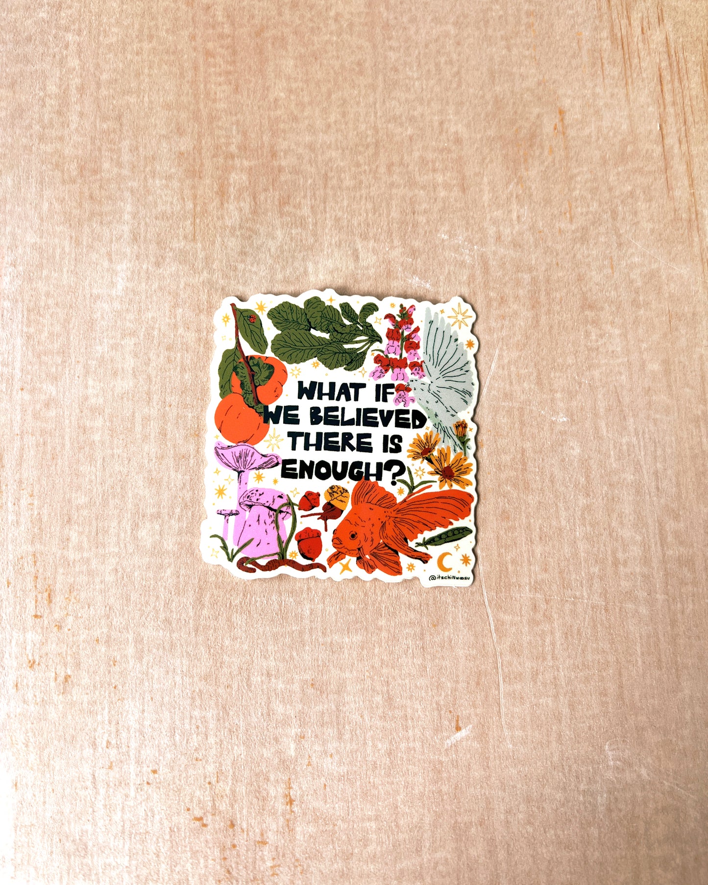 What If We Believed Sticker