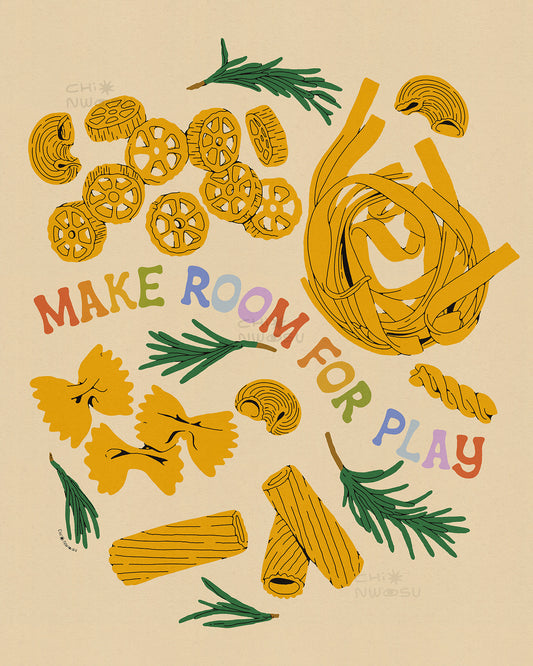 Make Room For Play Print