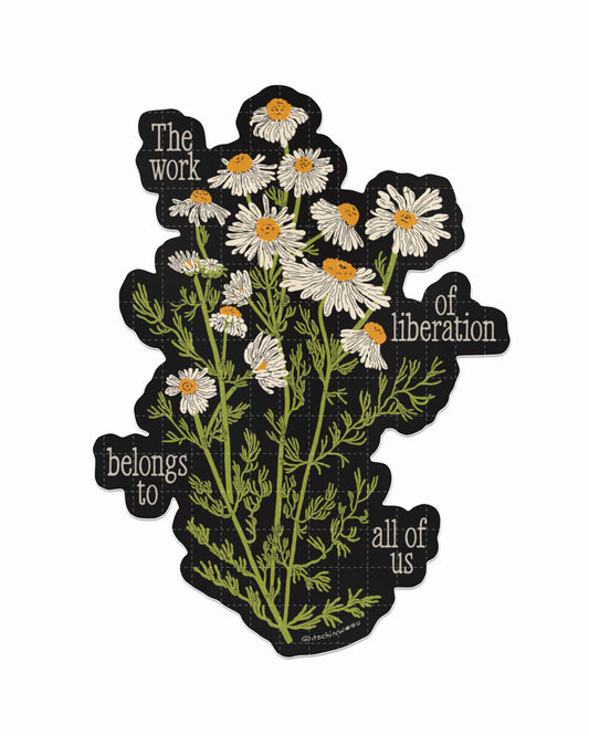 Liberation is Ours Sticker