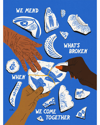 We Mend Together Print