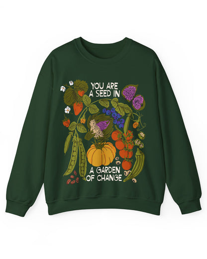 You Are A Seed Crewneck Sweatshirt