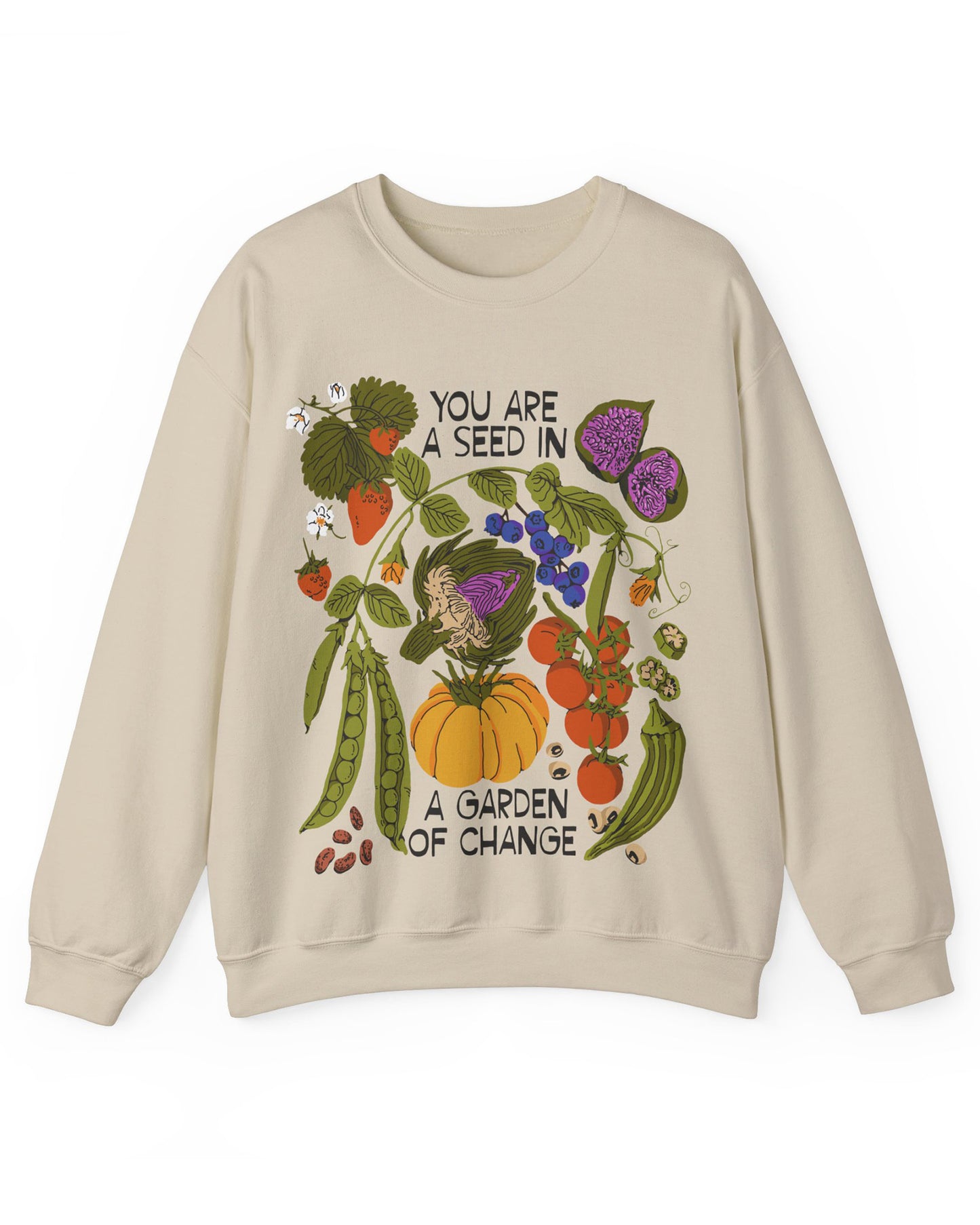 You Are A Seed Crewneck Sweatshirt